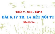 Bài 6.17 trang 14 Toán 7 Kết nối tri thức Tập 2